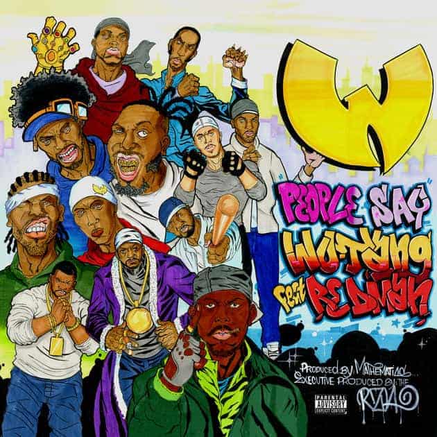 Album cover Wu Tang Clan Ft. Redman - 'People Say'