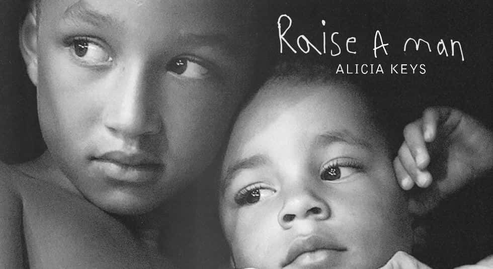 Alicia Keys - To Raise A Man