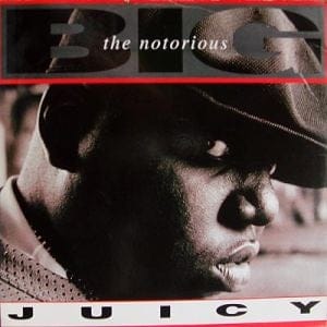 Notorious BIG - Juicy